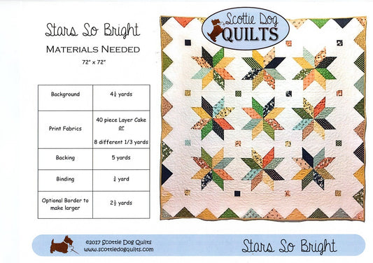 Stars So Bright Quilt Pattern